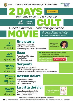 2 DAYS CULT  MOVIE - Cinema Mariani Ravenna